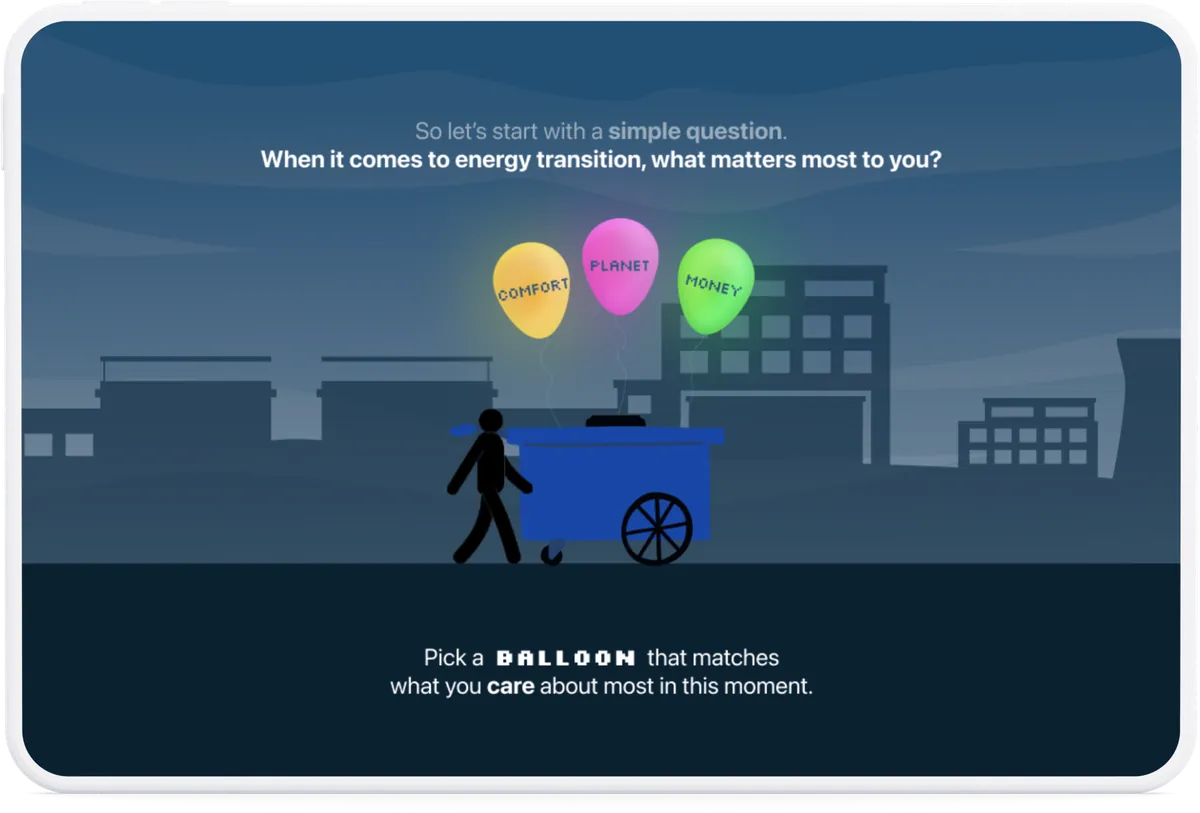 Ballooned! opening scene: “When it comes to energy transition, what matters most to you?” with three balloons